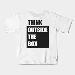 think outside the box Kids T-Shirt